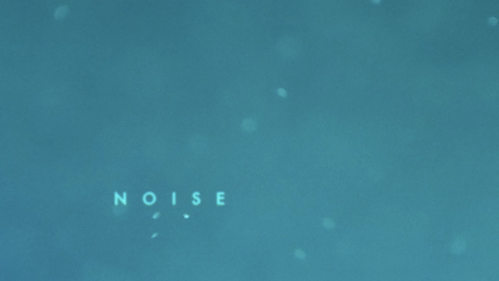 Noise title card over an underwater blue-green frame